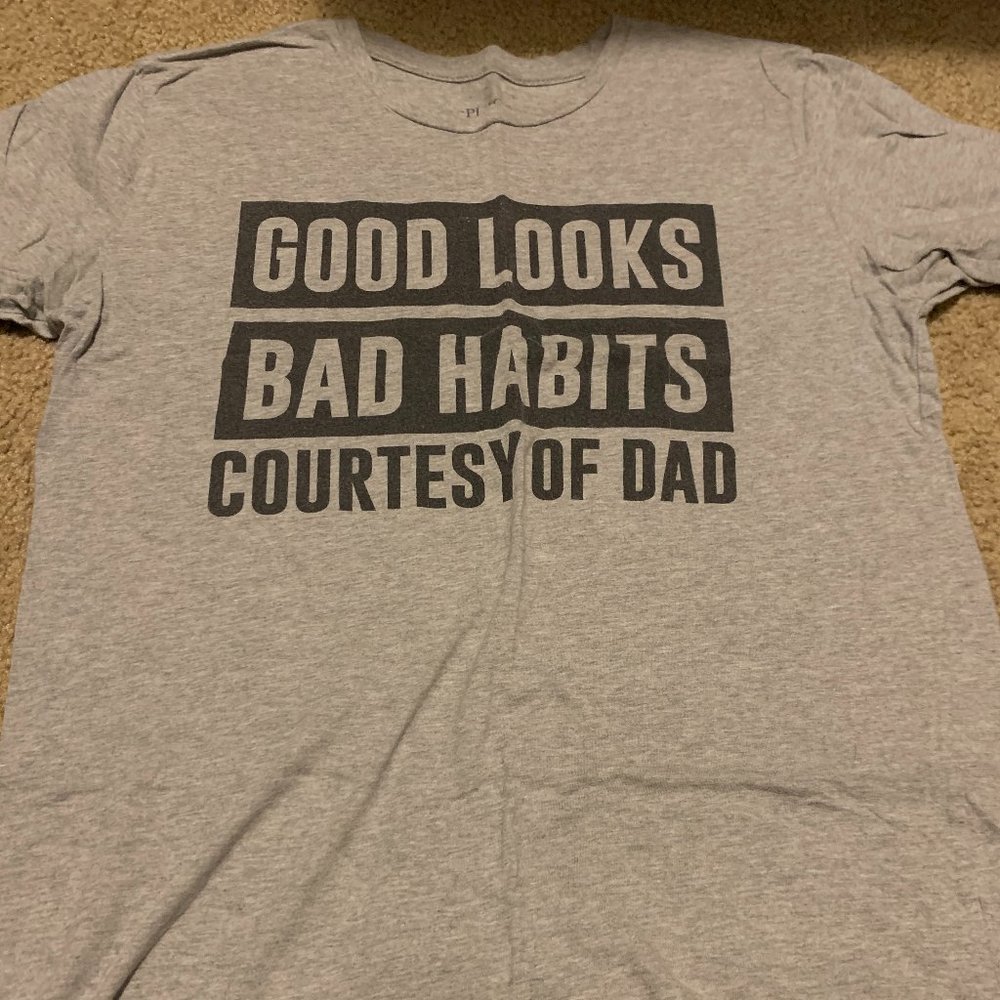 Gray and Black Good Looks Bad Habits Courtesy of Dad Kids T-Shirt Size 16